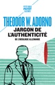 JARGON DE L'AUTHENTICITE  -  DE L'IDEOLOGIE ALLEMANDE 